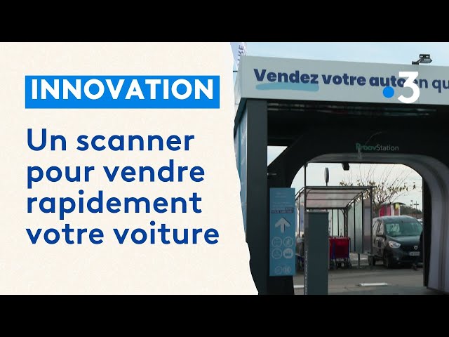 Proovstation, un scanner pour vendre votre voiture à Angoulins