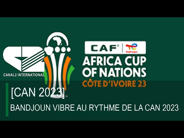 BANDJOUN VIBRE AU RYTHME DE LA CAN 2023 ( LE JOURNAL  20h00 du Dimanche 14/01/2024 )