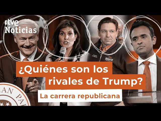 EE.UU.: Estos son los RIVALES de TRUMP en las PRIMARIAS REPUBLICANAS hacia la CASA BLANCA | RTVE