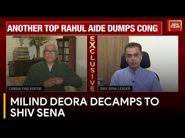 Former Congress Leader Milind Deora Joins Shiv Sena, Opens Up About Departure