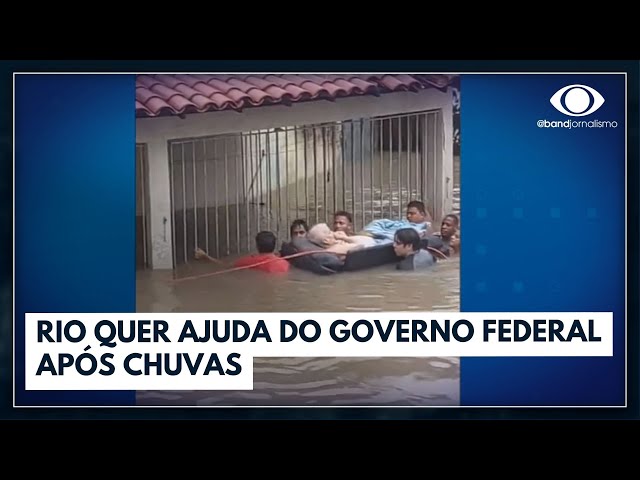 RJ pede ajuda ao governo federal para reduzir impactos da chuva