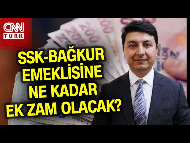 SSK ve Bağkur Emeklisine Ek Zam Ne Zaman Gelecek? #Haber