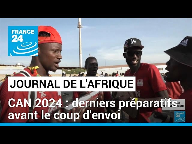 CAN 2024 : derniers préparatifs en Côte d'Ivoire avant le coup d'envoi de la compétition