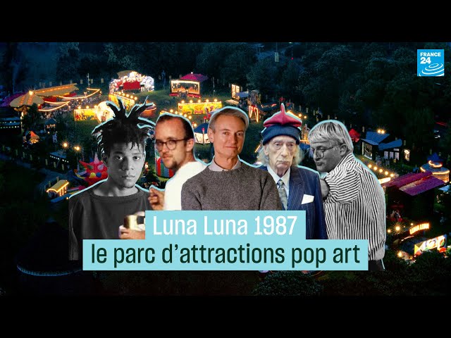 Luna Luna 1987 : le parc d'attractions où le pop art prend vie • FRANCE 24