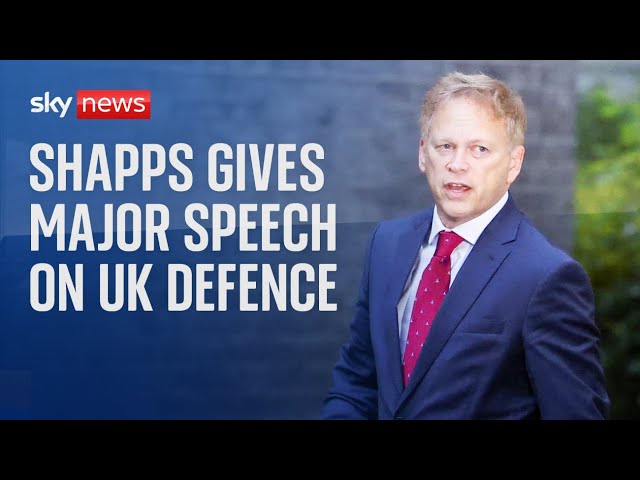 Watch live: Defence Secretary Grant Shapps delivers major speech on UK's vision to deter threat