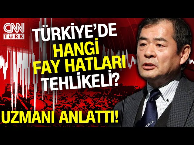 İşte Türkiye'nin Korkutan Fay Hatları! Deprem Uzmanı Yoshinori Moriwaki CNN Türk'te Anlatt