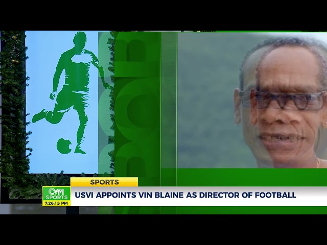 USVI Appoints Vin Blaine as Director of Football |CVM SPORTS DEC 26 | CVMTV