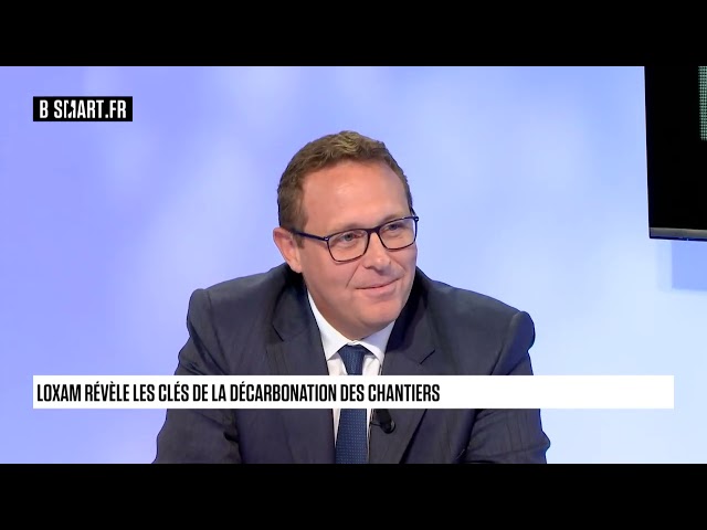 SMART MORNING SOUMIER - Loxam, 4ème loueur mondial de matériels : interview d’Olivier Grisez DG, ..