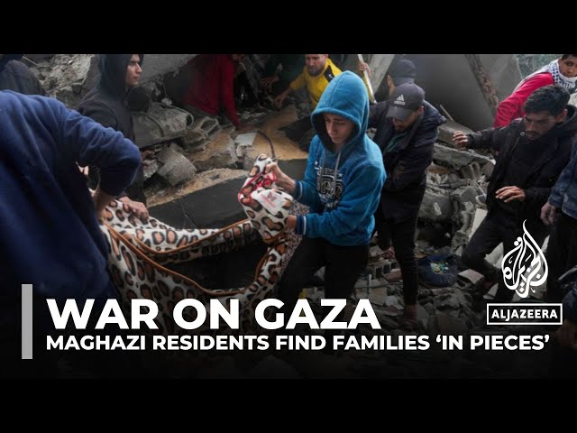 ‘Piles of body parts’: Gaza’s Maghazi residents find families ‘in pieces’