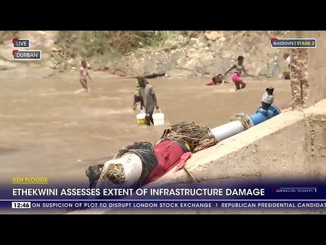 eThekwini assesses damage to infrastructure following floods