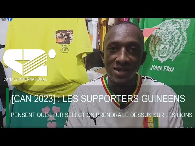 [ CAN 2023 ]  LES SUPPORTERS GUINEENS PENSENT QUE LEUR SELECTION PRENDRA LE DESSUS SUR LES LIONS