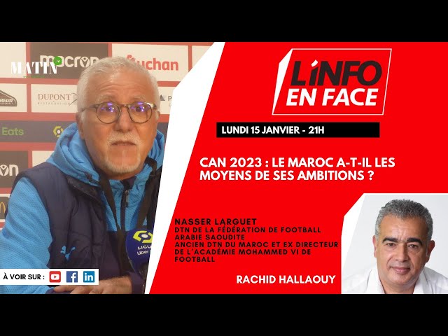 L'Info en Face avec Nasser Larguet