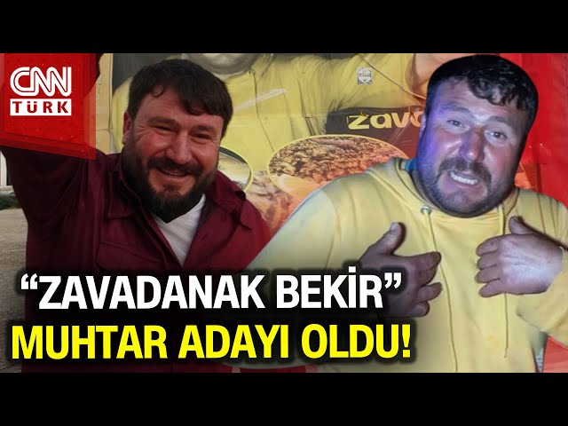 "Zavadanak Bekir" Muhtar Adayı Oldu! #Haber