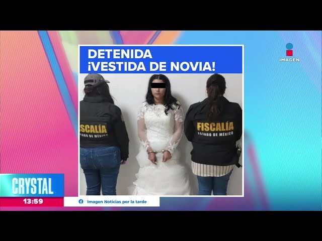 Detienen a novia en pleno día de su boda