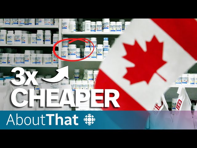 Is the U.S. about to 'pillage' Canada's drug supply? | About That