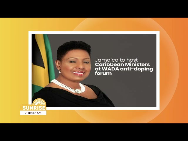 Jamaica to Host Anti-Doping Forum | Sunrise Jan 15, 2024 | CVMTV