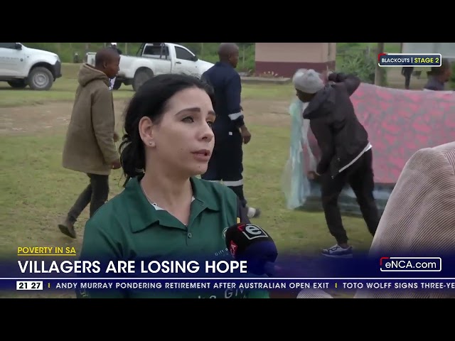 Poverty in SA | Villagers are losing hope