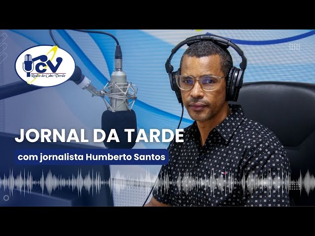 Jornal da Tarde RCV com jornalista Humberto Santos I 15 Janeiro 2024