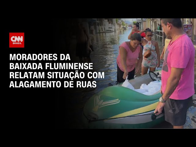 Moradores da Baixada Fluminense relatam situação com alagamento de ruas | CNN 360º