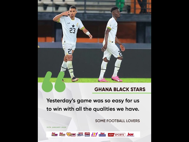 Ghana Black Stars: "Game was easy to have been won" -Football lovers