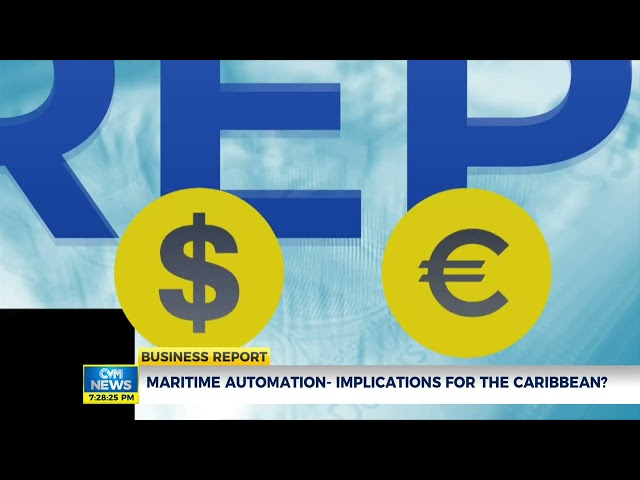 Maritime Automation- Implications For The Caribbean?| CVM Business Report DEC 28, 2023 | CVMTV