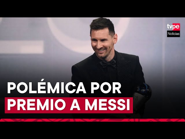 Lionel Messi gana premio The Best y desata nueva polémica