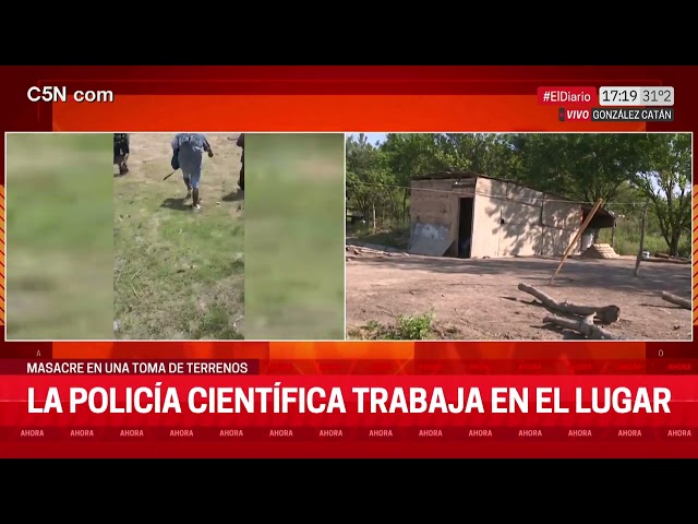 La POLICÍA CIENTÍFICA trabaja en GONZÁLEZ CATÁN tras el TIROTEO por la TOMA de TIERRAS