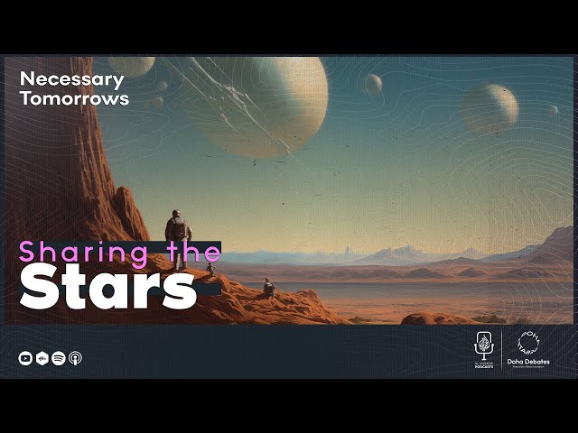 Sharing the Stars | Necessary Tomorrows