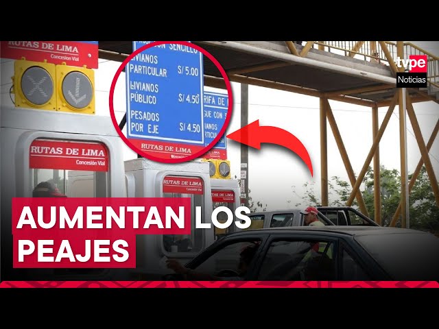 Rutas de Lima aumentará peaje a S/7.50