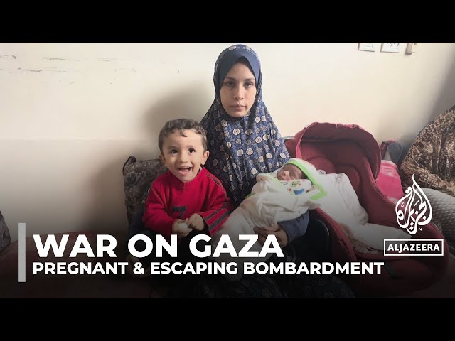 Pregnant and escaping bombardment: Mothers in Gaza speak of their traumatic experience