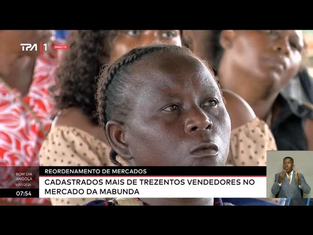 Reordenamento de mercados - Cadastrados mais de trezentos vendedores no mercado da Mabunda