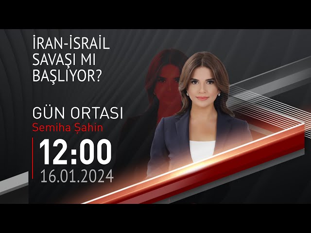  #CANLI | Semiha Şahin ile Gün Ortası | 16 Ocak 2024 | HABER #CNNTÜRK