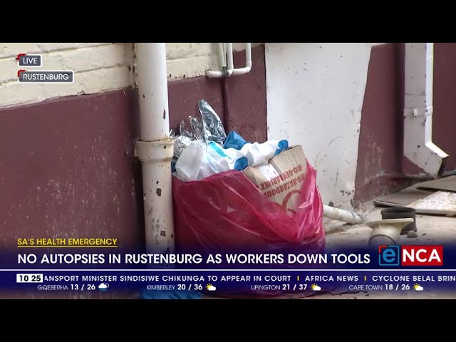 No autopsies in Rustenburg as workers down tools