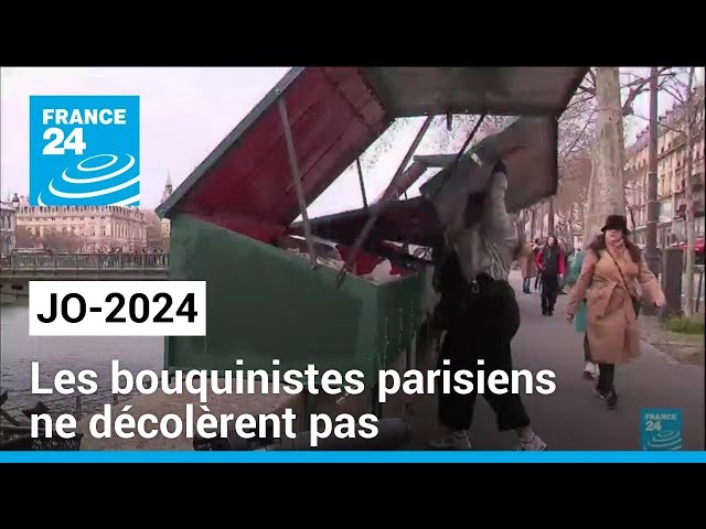 JO-2024 : la colère des bouquinistes ne redescend pas • FRANCE 24