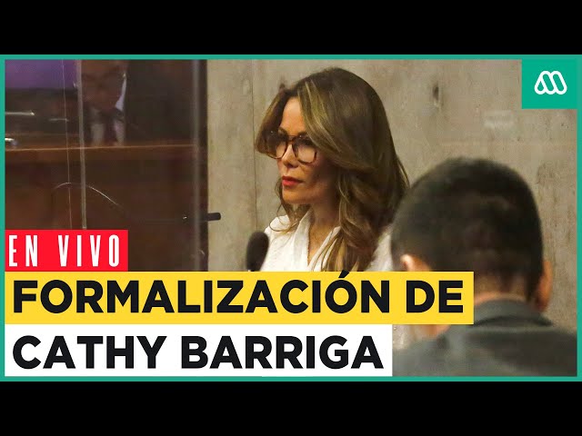 EN VIVO | Formalización de Cathy Barriga: Exalcaldesa investigada por presunto fraude al fisco