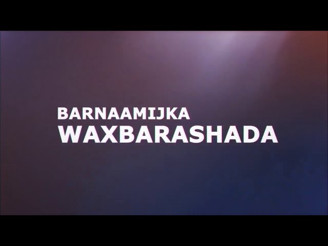 BARNAMIJKA WAXBARASHADA EE SNTV HOYGA XAMAR