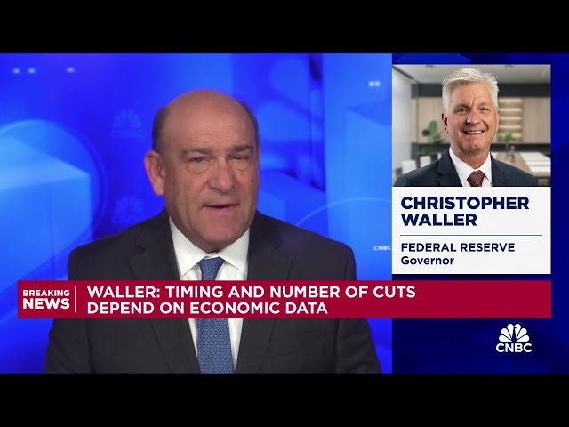 Fed Governor Christopher Waller: Fed should lower rates 'methodically and carefully'