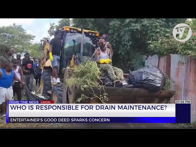 Who's Responsible for Drain Maintenance? | TVJ News