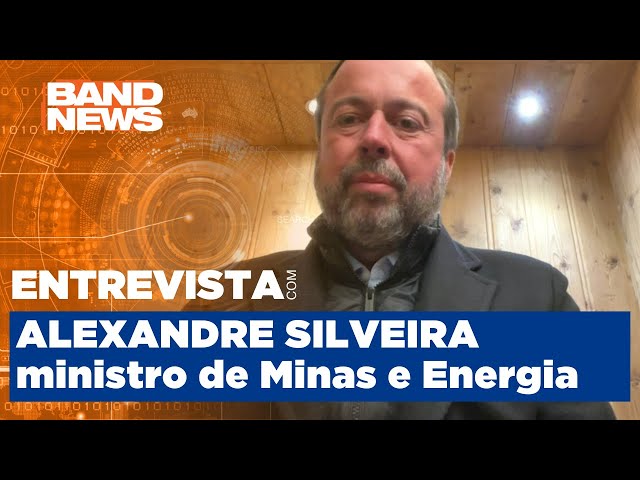 Silveira fala sobre transição energética do país | BandNews TV