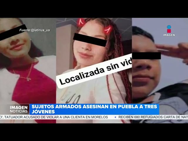 Sujetos armados asesinan a tres jóvenes en Puebla | DPC con Nacho Lozano