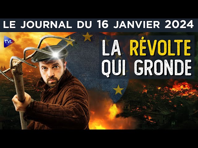 Agriculteurs : la révolte se répand - JT du mardi 16 janvier 2024