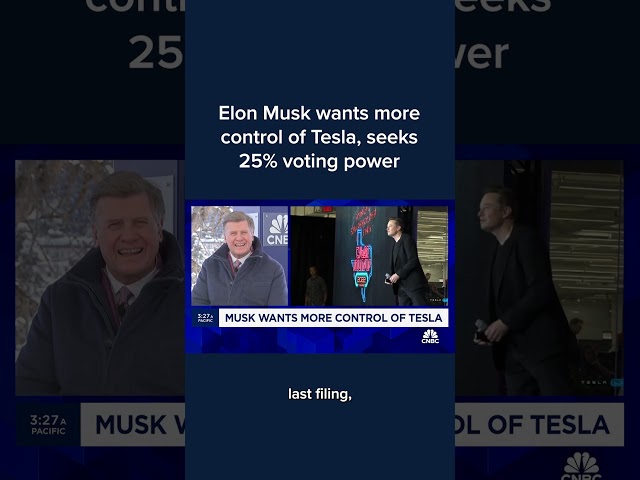 Elon Musk wants more control of Tesla, seeks 25% voting power #Shorts