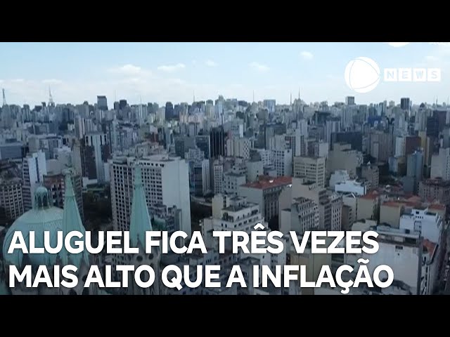 Preço do aluguel residecial fica três vezes mais alto que a inflação