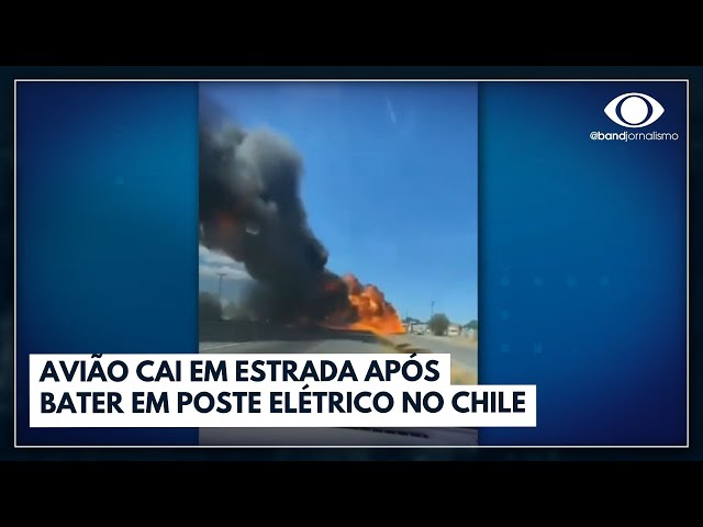 Avião cai em estrada após bater em poste elétrico no Chile | Jornal da Band