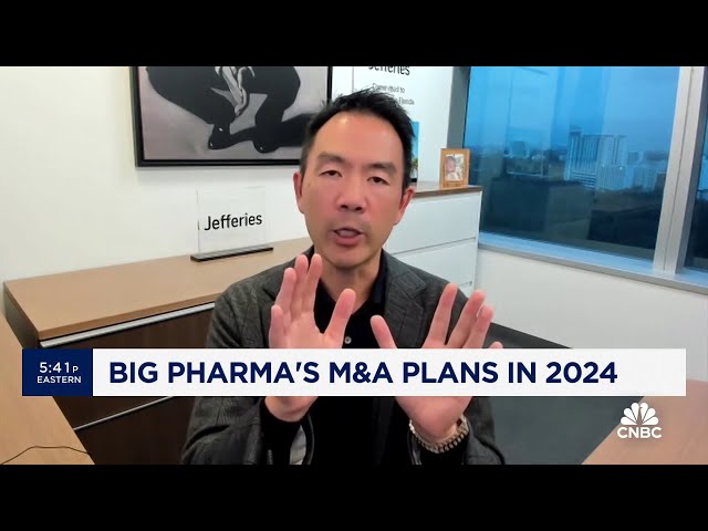 Pharma could see a wave of M&A activity in 2024, says Jefferies' Michael Yee