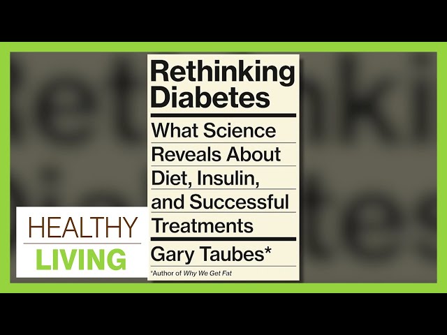 Rethinking Diabetes | Healthy Living - January 16, 2024