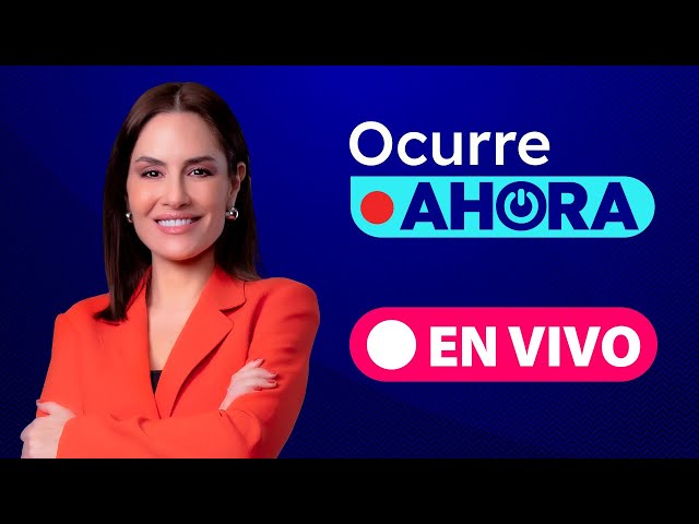 OCURRE AHORA - EN VIVO | Programa 16 de enero del 2024