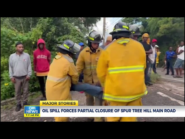 Oil Spill Forces Partial Closure Of Spur Tree Hill Main Road | CVM NEWS Jan 15 | CVMTV