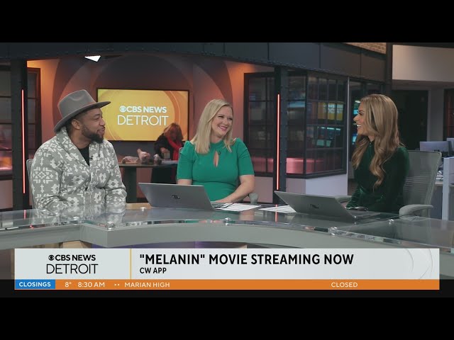 "Melanin" movie streaming now