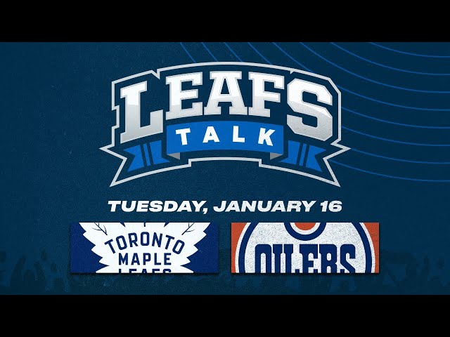 Maple Leafs vs. Oilers LIVE Post Game Reaction - Leafs Talk